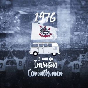 1976 – O ANO DA INVASÃO CORINTHIANA