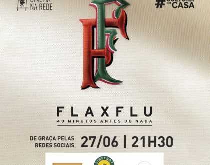 TEM FLA X FLU NA SESSÃO 12 DO CINEMA NA REDE