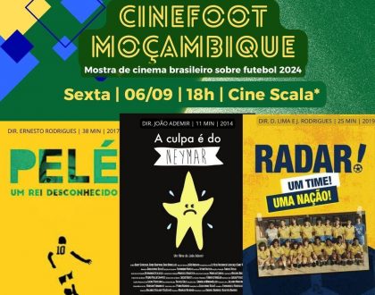 CINEFOOT MAPUTO MARCA A CHEGADA DO FESTIVAL NO CONTINENTE AFRICANO